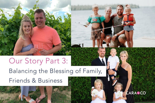 Balancing the Blessing of Family, Friends & Business: Our Story, Part 3 - Cara & Co Craft Supply